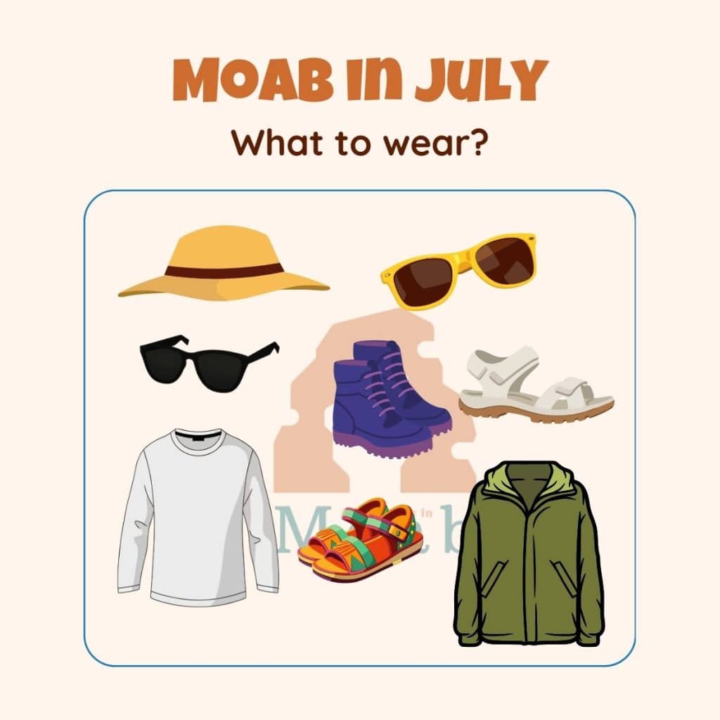 What to wear in Moab - July